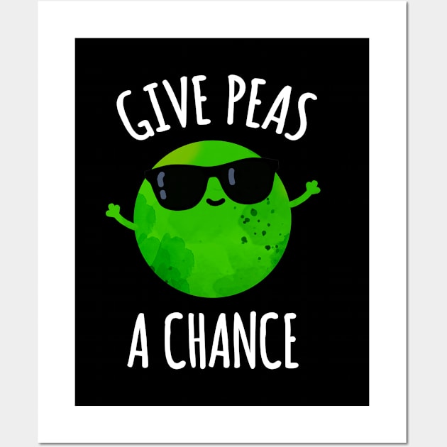 Give Peas A Chance Cute Positive Pea Pun Wall Art by punnybone